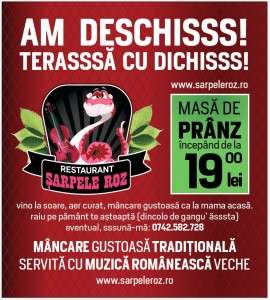 Sarpele Roz a deschis terasa