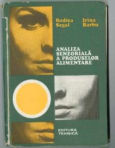 Raftul cu carti: „Analiza senzoriala a produselor alimentare”